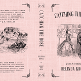 Catching the Rose (hardcover) signed - Belinda Kroll