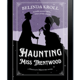Haunting Miss Trentwood (eBook) - Belinda Kroll
