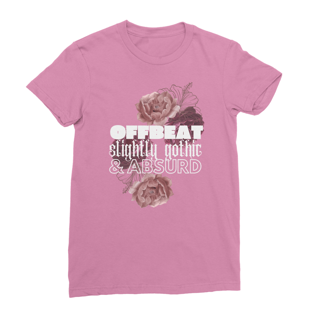 Offbeat, slightly gothic, & absurd (women's fit shirt) - Belinda Kroll