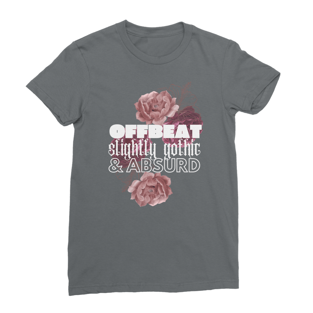 Offbeat, slightly gothic, & absurd (women's fit shirt) - Belinda Kroll