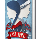 The Last April (hardcover) signed - Belinda Kroll