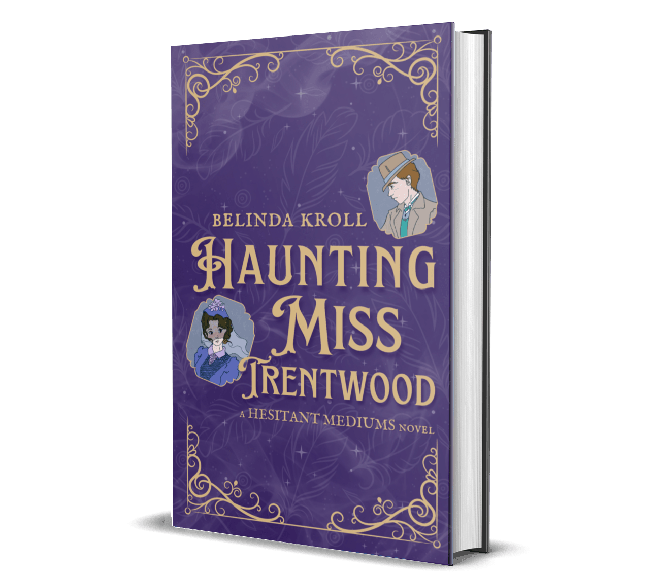 Haunting Miss Trentwood - signed illustrated editions - Belinda Kroll