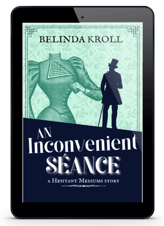 "An Inconvenient Séance" (eBook) - Belinda Kroll
