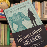 "An Inconvenient Séance" (paperback) signed - Belinda Kroll
