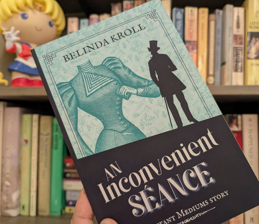 "An Inconvenient Séance" (paperback) signed - Belinda Kroll