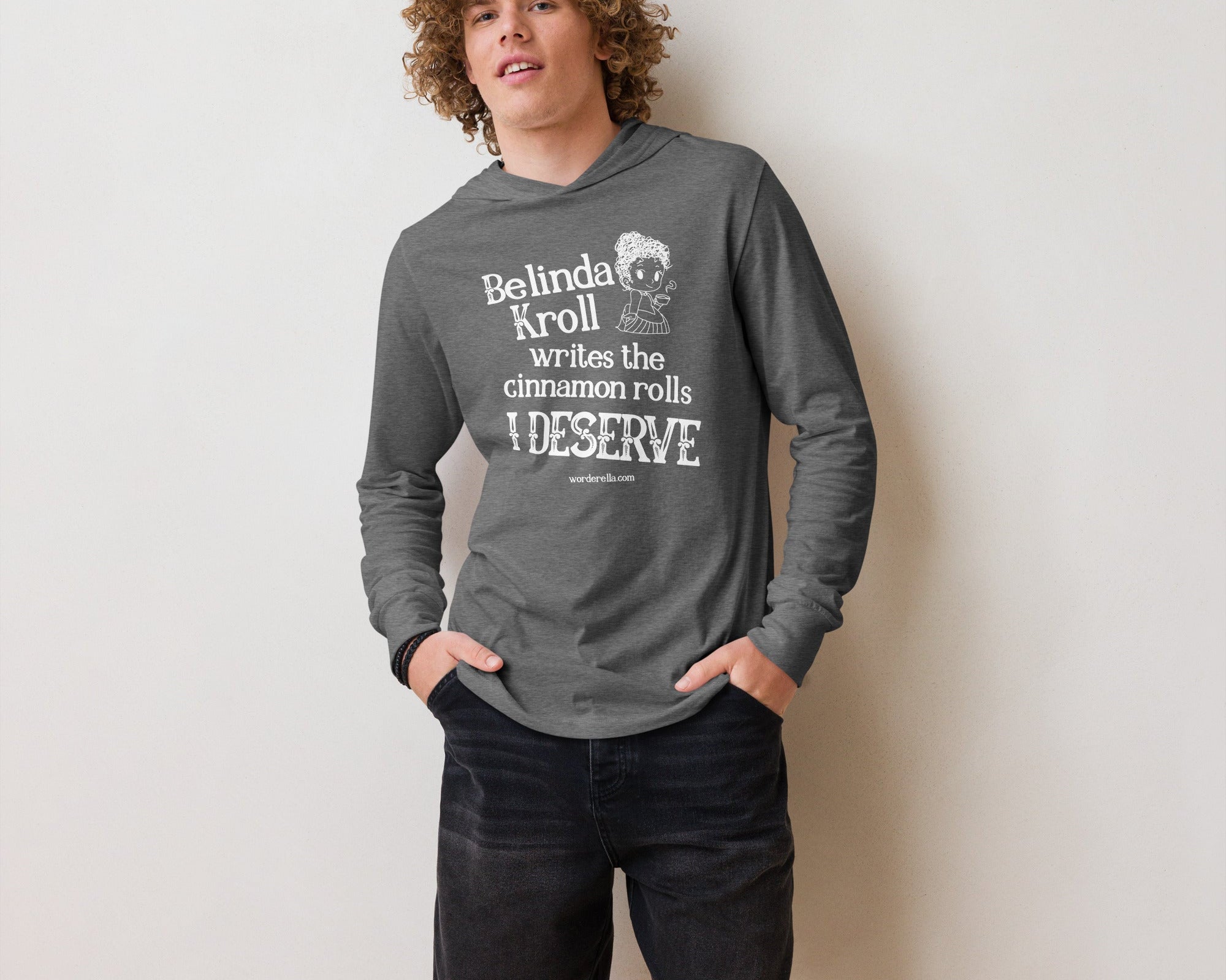 Belinda writes cinnamon rolls (hooded long - sleeve tee) - Belinda Kroll