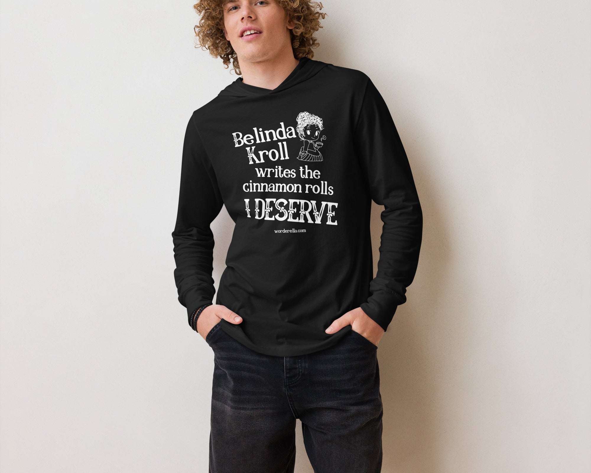Belinda writes cinnamon rolls (hooded long - sleeve tee) - Belinda Kroll