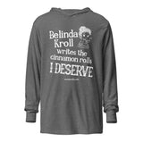 Belinda writes cinnamon rolls (hooded long - sleeve tee) - Belinda Kroll