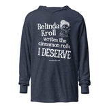 Belinda writes cinnamon rolls (hooded long - sleeve tee) - Belinda Kroll