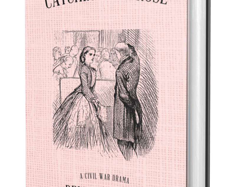 Catching the Rose (hardcover) signed - Belinda Kroll