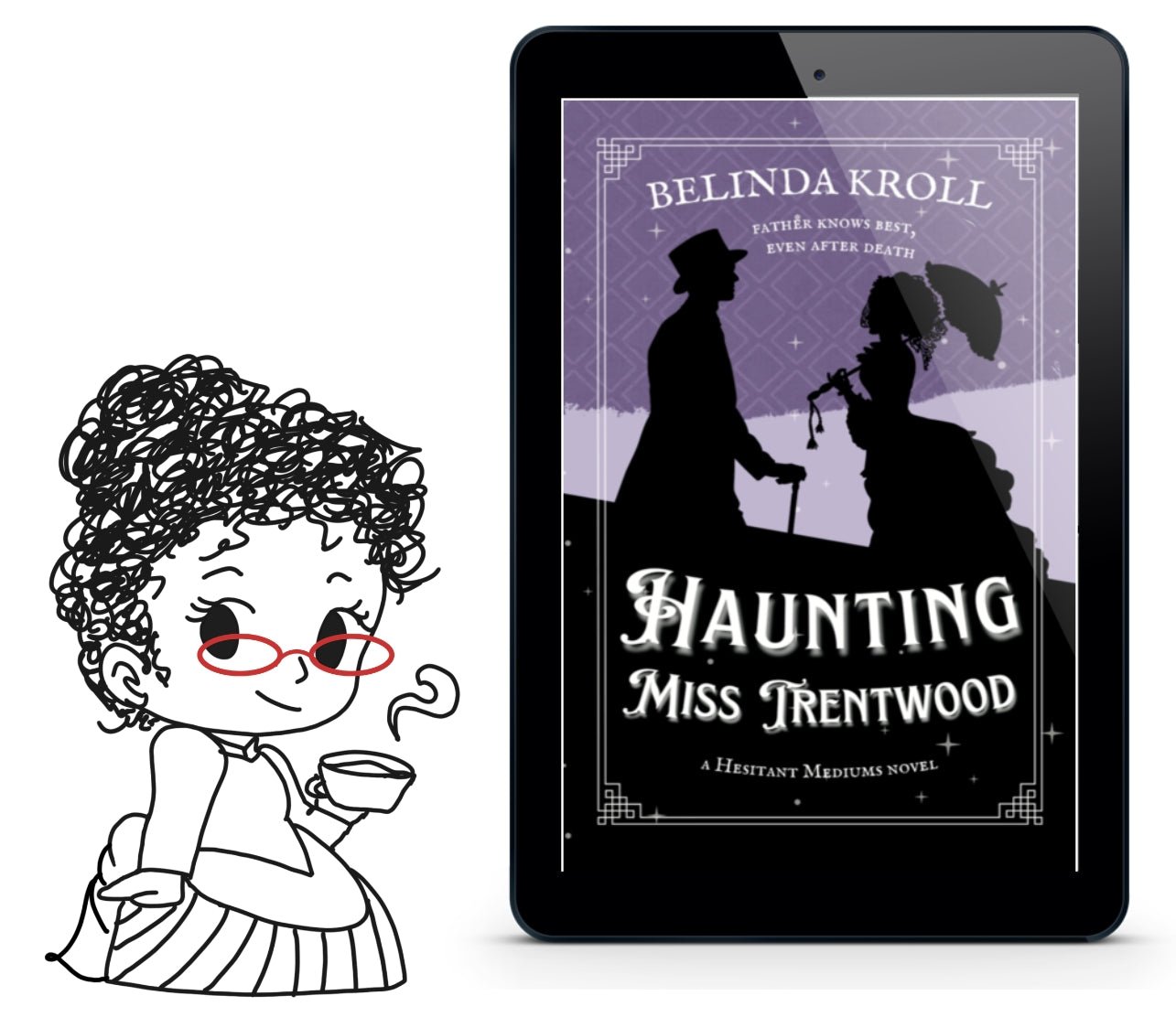 Haunting Miss Trentwood (eBook) - Belinda Kroll