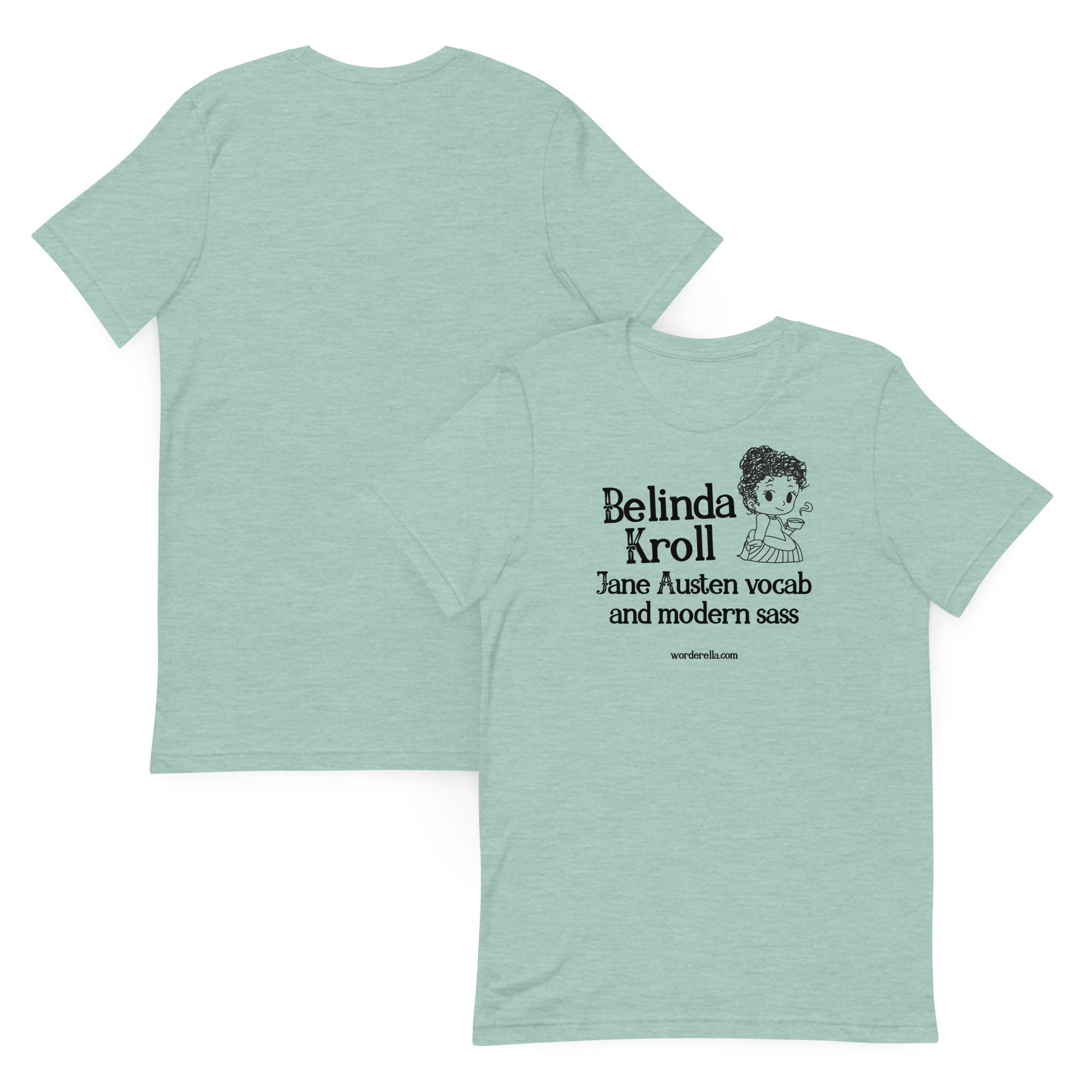 Jane Austen vocab modern sass (t-shirt) - Belinda Kroll