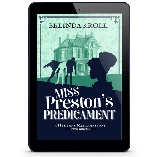 "Miss Preston's Predicament" (eBook) - Belinda Kroll