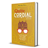 My Quite Cordial Ruin (hardcover) - Belinda Kroll