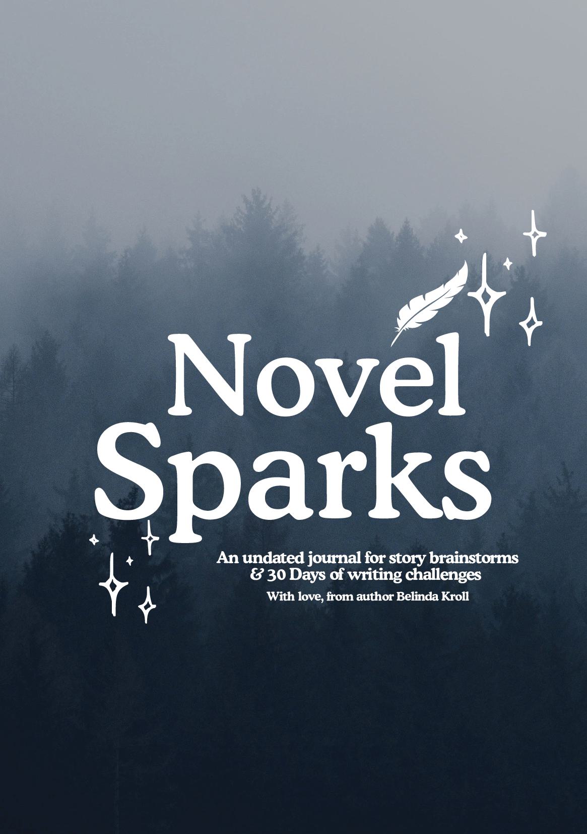 Novel Sparks journal (A5): 30 - Day planner - Belinda Kroll