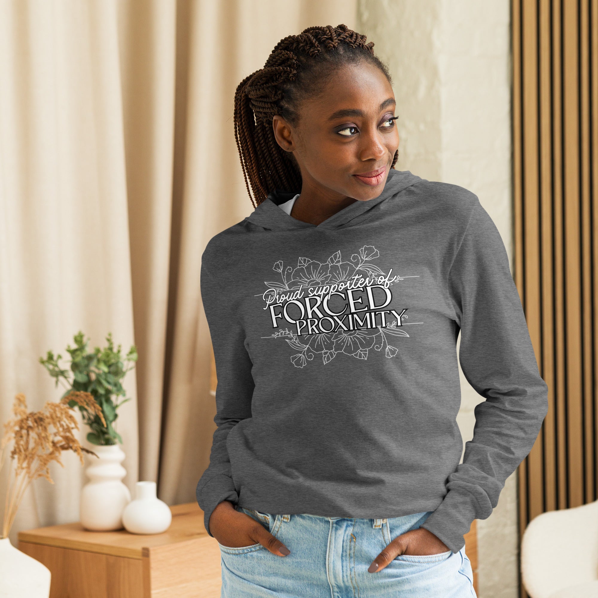 Proud supporter of forced proximity (long sleeve hoodie shirt) - Belinda Kroll