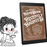 Sir Hubert's Handbook for the Recently Haunted (eBook) - Belinda Kroll