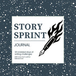 Story Sprint journal (A5): 30 days of writing sprints - Belinda Kroll