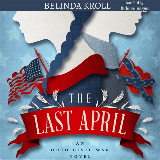 The Last April (audio) - Belinda Kroll