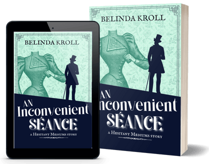 An Inconvenient Séance - Belinda Kroll
