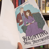 Haunting Miss Trentwood - signed illustrated editions - Belinda Kroll