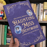 Haunting Miss Trentwood - signed illustrated editions - Belinda Kroll